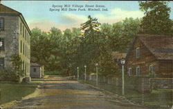 Spring Mill Village Street Scene, Spring Mill State Park Mitchell, IN Postcard Postcard