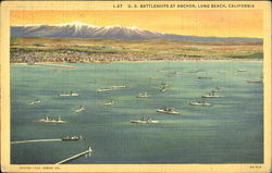 U. S. Battleships At Anchor Long Beach, CA Postcard Postcard