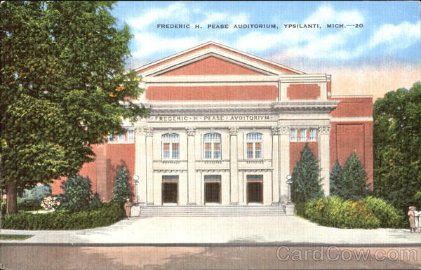 Frederic H. Pease Auditorium Ypsilanti Michigan