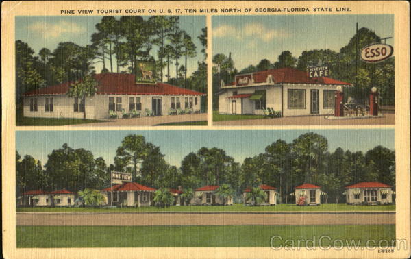 Pine View Tourist Court, U. S. 17 Woodbine Georgia
