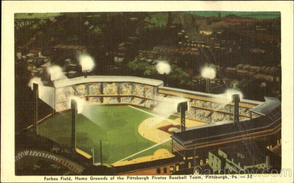 Forbes Field Pittsburgh Pennsylvania