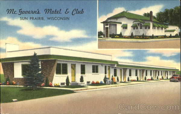 Mc Govern's Motel & Club, Highway 151 Sun Prairie Wisconsin