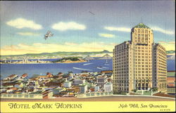Hotel Mark Hopkins, Nob Hill Postcard