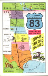 Travel The Old Cattle Trails, U. S. Canada Highway 83 Maps Postcard Postcard