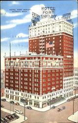 Hotel Fort Shelby Postcard