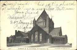 Christ M. E. Church Pittsburgh, PA Postcard Postcard