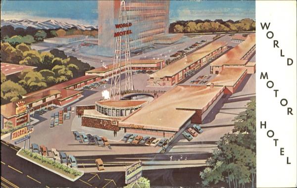 World Motor Hotel, 1900 South State Street Salt Lake City Utah