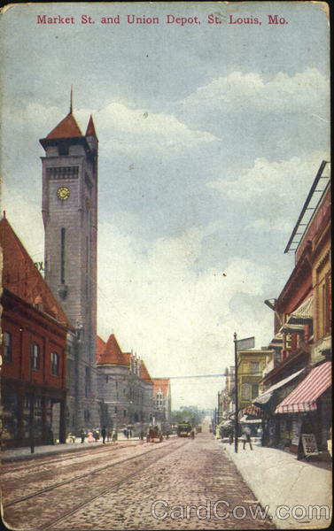 Market St. And Union Depot St. Louis Missouri