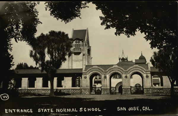 Rare - Entrance State Normal School San Jose California