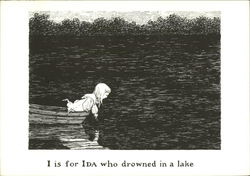 I is for Ida who Drowned in a Lake Art Postcard Postcard