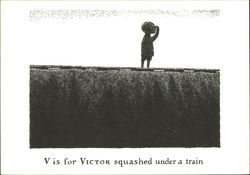 V is for Victor squashed under a train Art Postcard Postcard