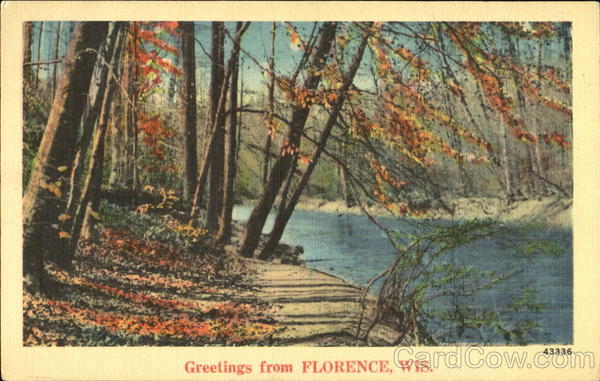 Greetings From Florence Wisconsin