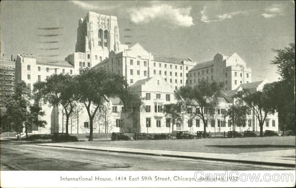 International House Dedicated 1932, 1414 East 59th Street Chicago Illinois