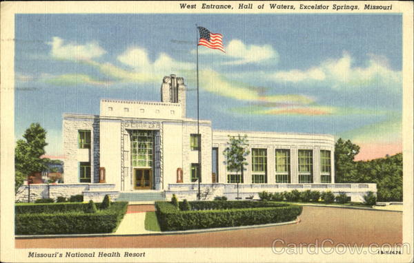 Missouri's National Health Resort Excelsior Springs