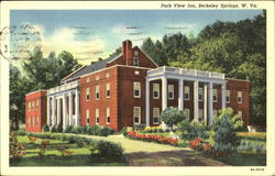Park View Inn New Berkeley Springs Hotel, Berkeley Springs West Virginia Postcard Postcard