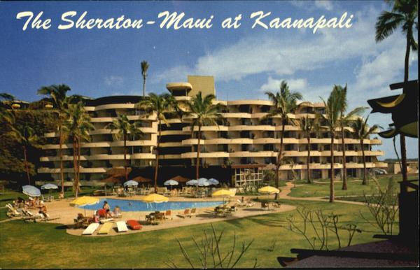 The Sheraton-Maui Hotel Kaanapali Hawaii