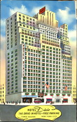 Hotel Dixie The Drive-In-Hotel Free Parking, 43rd Street - West of Broadway Postcard
