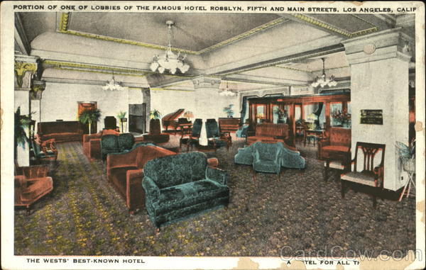 Portion Of One Of Lobbies Of The Famous Hotel Rosslyn, Fifth and Main Streets Los Angeles California