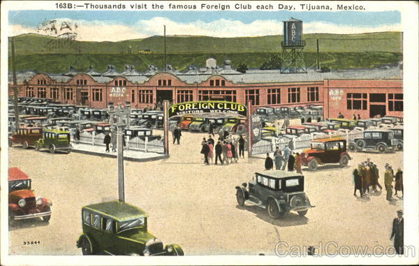 Thousands Visit The Famous Foreign Club Each Day Tijuana Mexico
