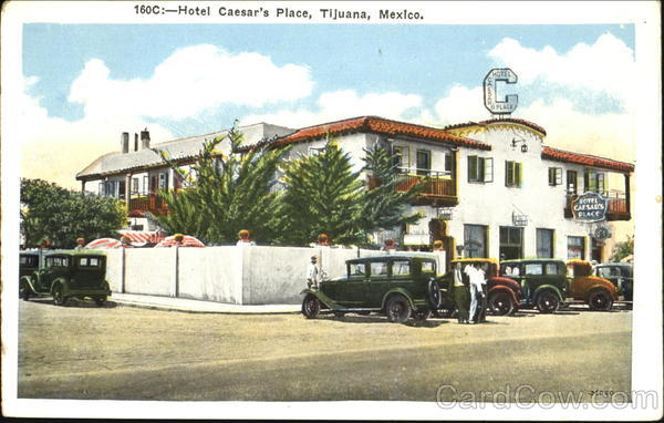 Hotel Caesar's Place Tijuana Mexico