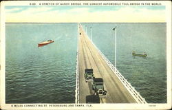 A Stretch Of Gandy Bridge The Longest Automobile Toll Bridge In The World Tampa, FL Postcard Postcard