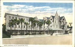 Hotel Magnolia St. Augustine, FL Postcard Postcard