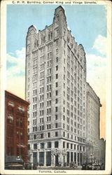 C. P. R. Building, Corner King and Yonge Streets Postcard