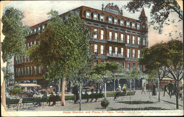Hotel Sheldon And Plaza El Paso Texas
