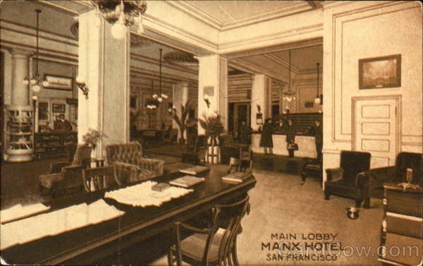 Main Lobby Manx Hotel San Francisco California