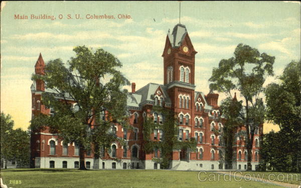 Main Building O. S. U Columbus Ohio