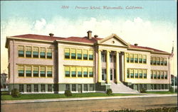 Primary School Watsonville, CA Postcard Postcard