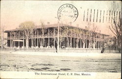 The International Hotel C. P. Diaz Postcard