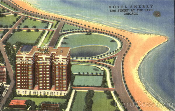 Hotel Sherry, 53rd Street At The Lake Chicago 15 Illinois
