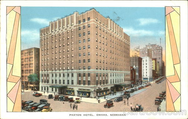 Hotel Paxton, 14th & Farnam Sts Omaha Nebraska