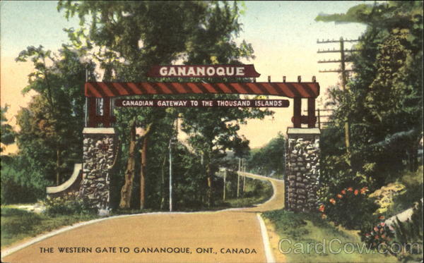 The Western Gate To Gananoque ON Canada Ontario
