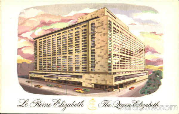 Le Reine Elizabeth & The Queen Elizabeth Hotels