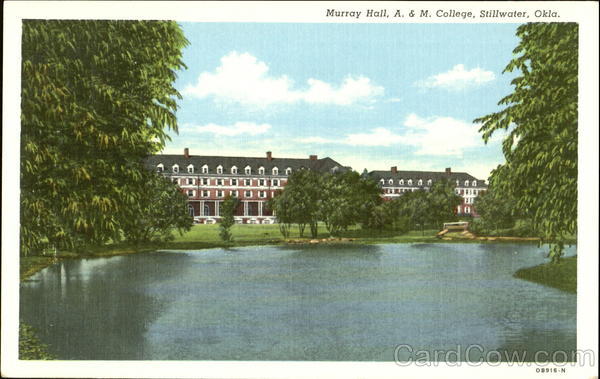 Murray Hall, A & M College Stillwater Oklahoma