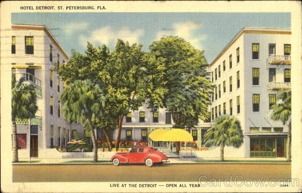 Hotel Detroit, Corner Central Ave. and 2nd St St. Petersburg Florida