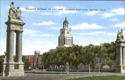 Sullivan Gateway To City Park Showing East High Denver, CO Postcard Postcard