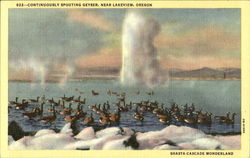 Continuously Spouting Geyser, U. S. Highway 395 Lakeview, OR Postcard Postcard