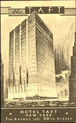 Hotel Taft, 7th Avenue at 50th Street Postcard