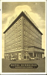 Hotel Burbridge, Corner Forsyth and Clay Streets Jacksonville, FL Postcard Postcard