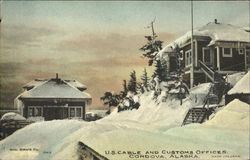 U. S. Cable And Customs Offices Cordova, AK Postcard Postcard