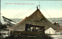 Swift Water Bill's Dump, Cleary Creek Fairbanks, AK Postcard Postcard