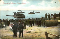 Passengers Landing At Nome Alaska Postcard 