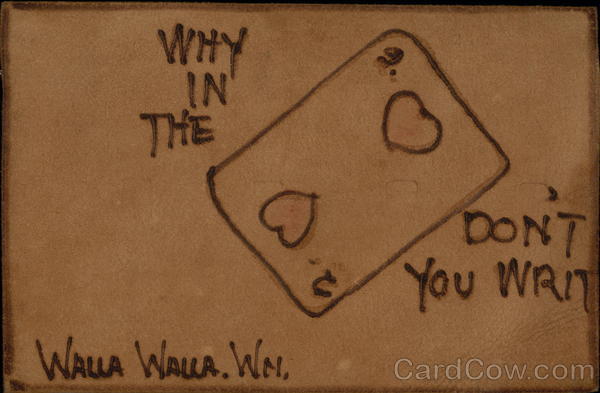 Why In The Second Heart Don't You Writ Walla Walla Washington