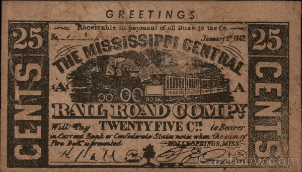 Greetings From The Mississippi Central Rail Road Company