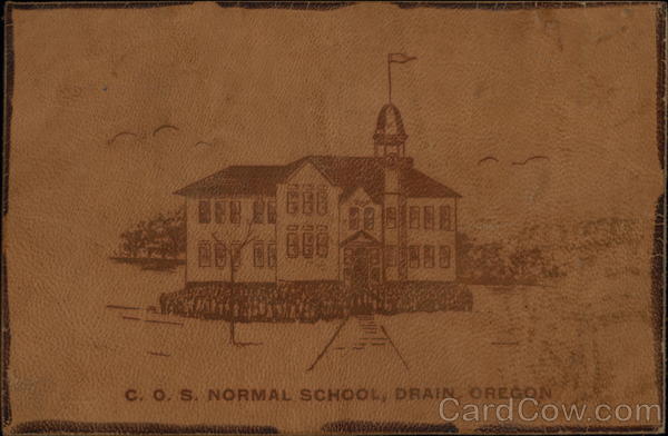 C. O. S. Normal School Drain Oregon