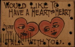 Would Like To Have A Heart To Heart Postcard
