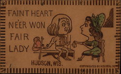 Faint Heart Ne'er Won Fair Lady Postcard